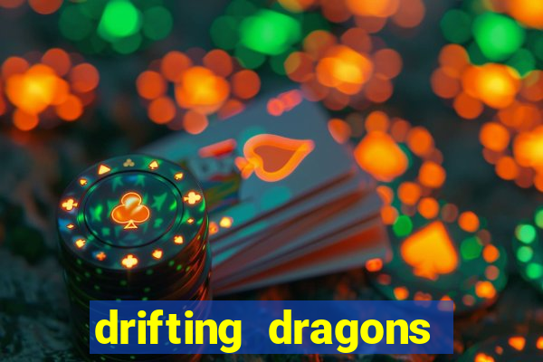 drifting dragons season 2